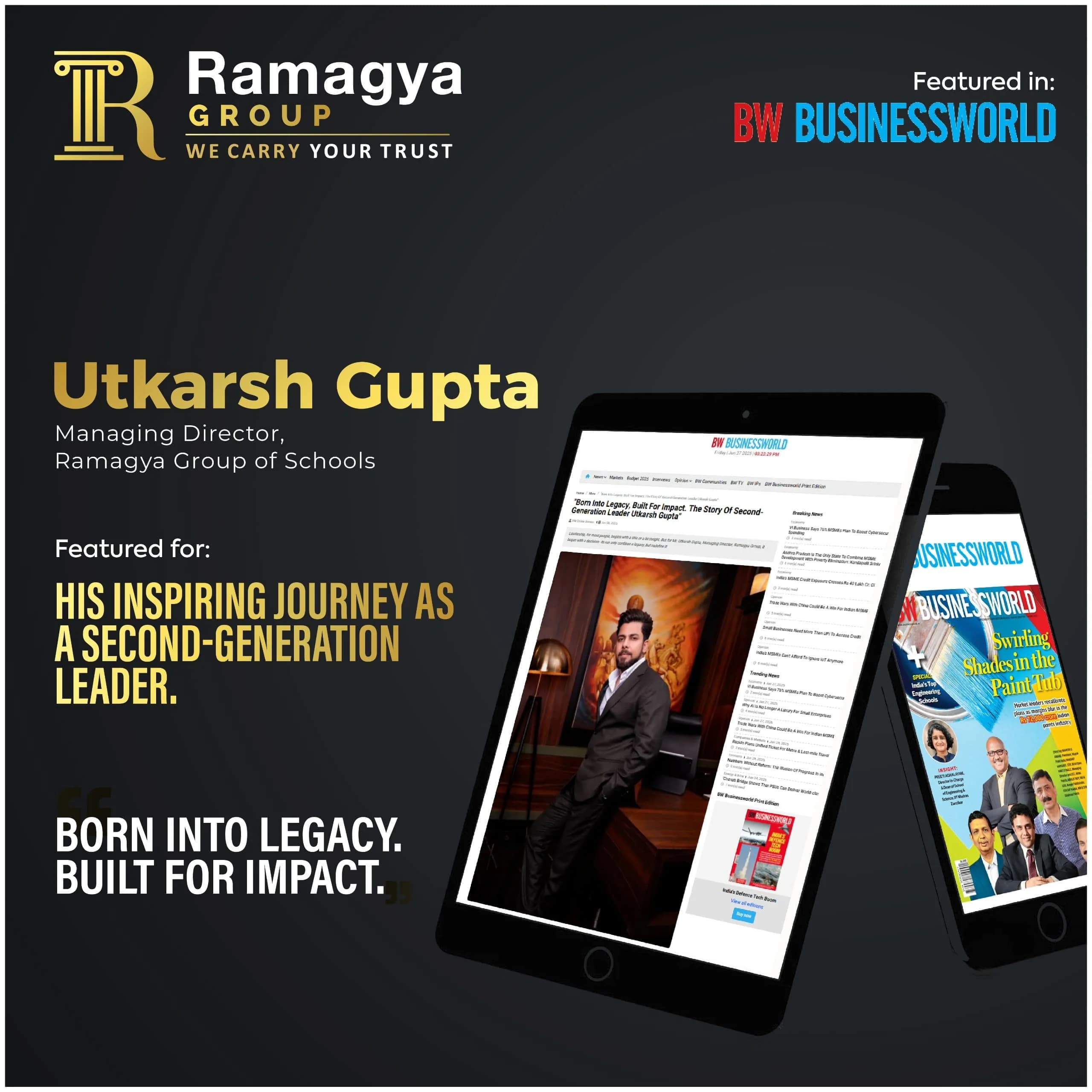 Born Into Legacy, Built For Impact: Mr. Utkarsh Gupta Featured in Businessworld